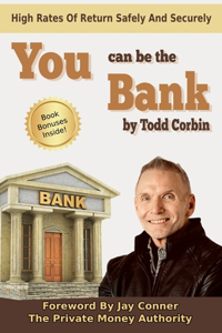 You Can Be The Bank
