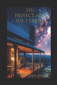 TIU Project Ark Sol 3