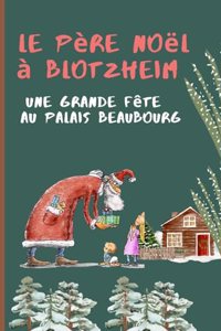 Le Père Noël à Blotzheim