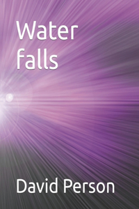 Water falls