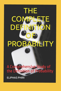 Complete Definition of Probability
