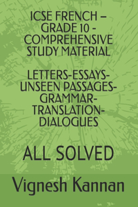Icse French - Grade 10 - Comprehensive Study Material