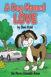 Dog Named Love