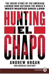 Hunting El Chapo