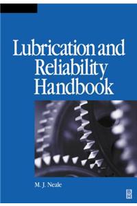 Lubrication and Reliability Handbook
