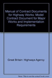 Manual of Contract Documents for Highway Works