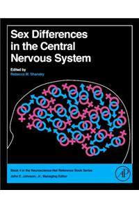 Sex Differences in the Central Nervous System