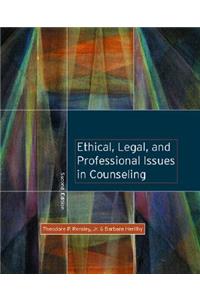 Ethical, Legal, and Professional Issues in Counseling