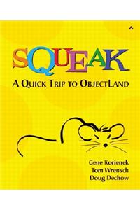 Squeak-A Quick Trip to Objectland