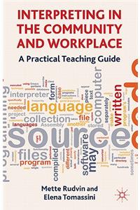 Interpreting in the Community and Workplace