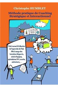 Méthode Pratique de Coaching Stratégique et Interactionnel