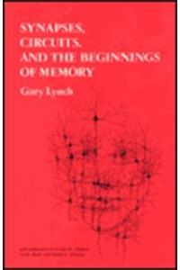 Synapses, Circuits and the Beginnings of Memory