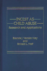 Incest as Child Abuse
