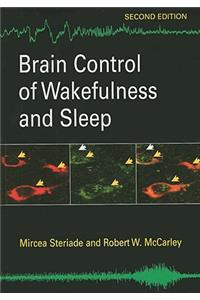 Brain Control of Wakefulness and Sleep