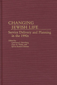 Changing Jewish Life
