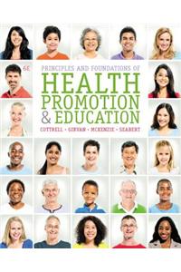 Principles and Foundations of Health Promotion and Education