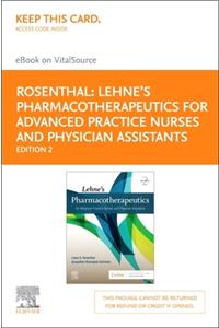 Lehne's Pharmacotherapeutics for Advanced Practice Nurses and Physician Assistants - Elsevier eBook on Vitalsource (Retail Access Card)