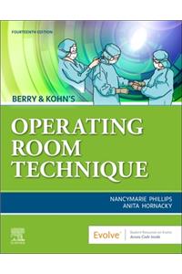 Berry & Kohn's Operating Room Technique