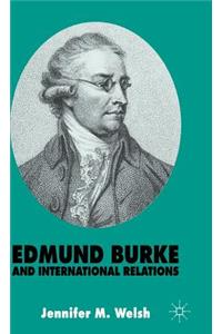 Edmund Burke and International Relations