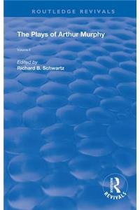 The Plays of Arthur Murphy