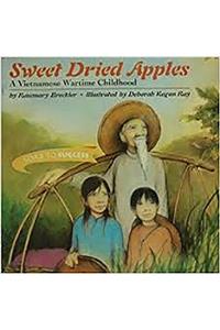 Houghton Mifflin Soar to Success: Reader, Level 6 Set 7 Swt Dried Apples: Reader, Level 6 Set 7 Swt Dried Apples