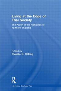 Living at the Edge of Thai Society