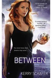 Between