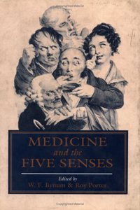 Medicine and the Five Senses