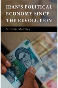 Iran's Political Economy Since the Revolution