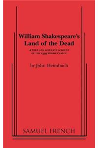 William Shakespeare's Land of the Dead