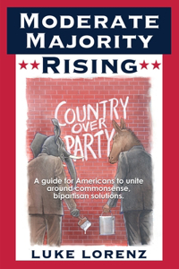 Moderate Majority Rising