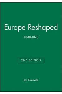 Europe Reshaped