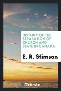 History of the Separation of Church and State in Canada