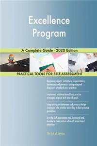 Excellence Program A Complete Guide - 2020 Edition