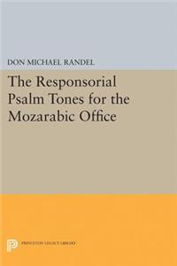 Responsorial Psalm Tones for the Mozarabic Office