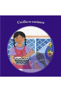 Cecilia es Cocinera