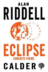 Eclipse – Concrete Poems