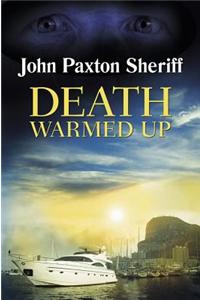 Death Warmed Up