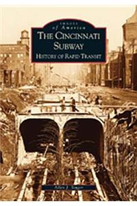 The Cincinnati Subway, Oh