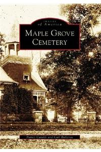 Maple Grove Cemetery