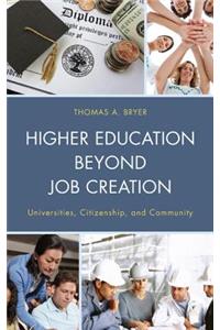 Higher Education beyond Job Creation