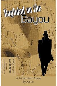 Baghdad on the Bayou
