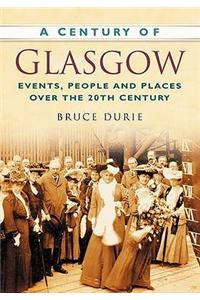 A Century of Glasgow