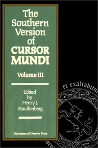 Southern Version of Cursor Mundi, Vol. III