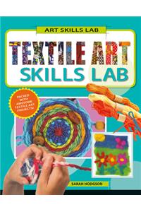 Textile Art Skills Lab