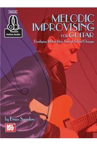 Melodic Improvising for Guitar