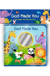 God Made You