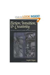 Fiction, Intuition, & Creativity