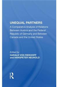 Unequal Partners: A Comparative Analysis of Relations Between Austria and the Federal Republic of Germany and Between Canada and the Uni