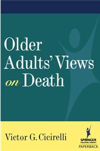 Older Adults' Views on Death